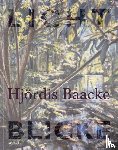 Baacke, Hjördis, Grau, Alexander, Brinkmann, Ulrike, Stölb, Wilhelm - Hjördis Baacke: Lichtblicke