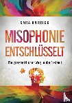 Barrick, Sara - Misophonie entschlüsselt