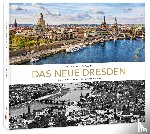 Ufer, Peter - Bildband Das neue Dresden