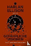  - Gefährliche Visionen