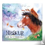 Ralf, Wendland, Engstrom, Sibylle - Hrókur und die Himmelsreiter