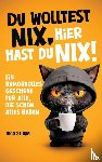 Ritter, Kristin - Du wolltest NIX – hier hast du NIX!