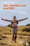 Ufer, Michele - Das Unmögliche machen