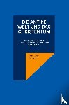 Hasenfratz, Hans-Peter - Die antike Welt und das Christentum