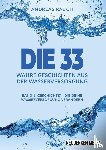 Rauch, Andreas - Die 33 Wahre Geschichten aus der Wasserversorgung