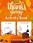 Bidden, Laura - Thanksgiving Activity Book for Kids 4-8