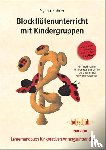 Führer, Sylvia, Zimmermann, Manfredo - Blockflötenunterricht mit Kindergruppen