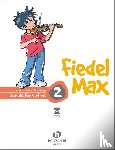 Holzer-Rhomberg, Andrea - Fiedel-Max für Violine - Schule, Band 2