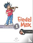 Holzer-Rhomberg, Andrea - Fiedel-Max für Violine - Schule, Band 3. Klavierbegleitung