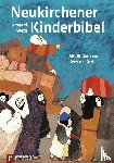 Weth, Irmgard - Neukirchener Kinder-Bibel