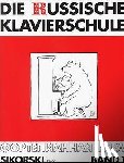  - Die Russische Klavierschule 1