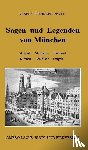 Schinzel-Penth, Gisela - Sagen und Legenden von München