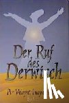Khan, Pir Vilayat Inayat - Der Ruf des Derwisch