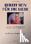 Pierrakos, Eva - Bereit sein für die Liebe