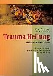 Levine, Peter A. - Trauma-Heilung