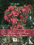 Ruf, Werner - Die Natur der Rose