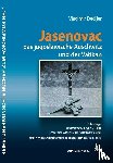 Dedijer, Vladimir - Jasenovac, das jugoslawische Auschwitz und der Vatikan