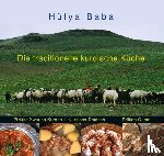 Baba, Hülya - Die traditionelle kurdische Küche
