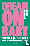 Borcherdt, Gesine - Dream on Baby