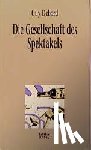 Debord, Guy - Die Gesellschaft des Spektakels