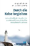 Günther, Maja, Sterr, Andrea - Durch die Krise begleiten