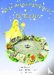 Mohr, Ursula, Rinsche, Peter, Senge, Jutta - Das Astrologiebuch für Kinder