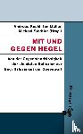 Bulthaup, Peter, Mensching, Günther, Bensch, Hans-Georg - Mit und gegen Hegel