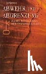 Greene, Liz - Abwehr und Abgrenzung als positive Dimension des Lebens und ihre Entsprechungen im Horoskop