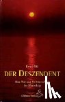 Ott, Ernst - Der Deszendent