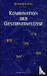Ebertin, Reinhold - Kombination der Gestirneinflüsse