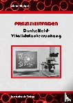 Weigel, Günter - Praxisleitfaden Dunkelfeld-Vitalblutuntersuchung