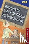 Bird, Gillian, Buckley, Sue - Handbuch für Lehrer von Kindern mit Down-Syndrom