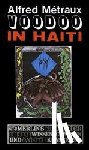 Métraux, Alfred - Voodoo in Haiti