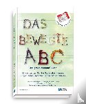 Paul, Karl-Heinz, Freise, Ulrich und Moritz - Das bewegte ABC - Das große Mausini®-Buch