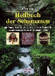 Paturi, Felix R. - Heilbuch der Schamanen
