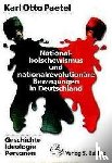 Paetel, Karl O - Nationalbolschewismus und nationalrevolutionäre Bewegungen in Deutschland