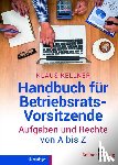 Kellner, Klaus - Handbuch für Betriebsrats Vorsitzende