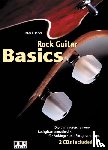 Fischer, Peter - Rock Guitar Basics. Inkl. 2 CDs und 60-Wochen-Programm-Heft
