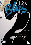 Kumlehn, Jürgen - Play Blues Guitar. Inkl. CD