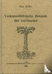 Höfler, Max - Volksmedizinische Botanik der Germanen