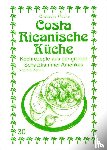 Zeitun, Nariman, Asfahani, Nader - Costa Ricanische Küche