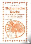 Zeitun, Nariman, Asfahani, M. Nader - Afghanische Küche