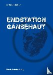 Keßler, Christian - Endstation Gänsehaut