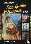 Storch, Wenzel, Henschel, Gerhard - Das Ei des Kolumbus