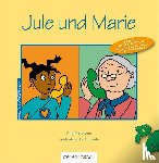 Braun, Brigitte - Jule und Marie