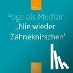 Keller-Krische, Christiane - Yoga als Medizin