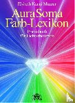 Maurer, Elsbeth Devi - Aura Soma - Farblexikon