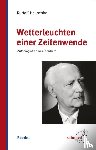 Hauschka, Rudolf - Wetterleuchten einer Zeitenwende