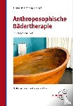  - Anthroposophische Bädertherapie
