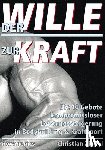 Zippel, Christian - Der Wille zur Kraft